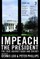 Impeach the President