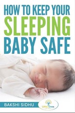 How to Keep Your Sleeping Baby Safe