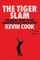 The Tiger Slam: The Inside Story of the Greatest Golf Ever Played