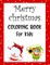 Merry christmas coloring book for kids.