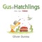 Gus and the Hatchlings
