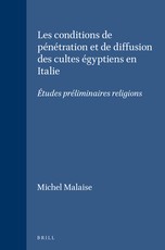 Les Conditions de PÃ©nÃ©tration Et de Diffusion Des Cultes Ãgyptiens En Italie