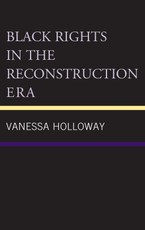 Black Rights in the Reconstruction Era