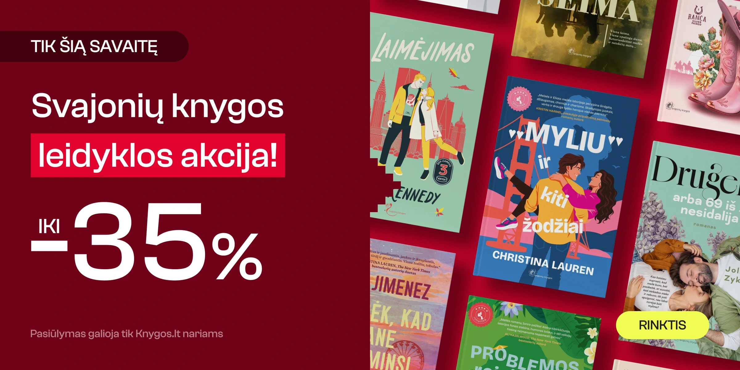 Leidyklos SVAJONIŲ KNYGOS knygoms iki -35%!