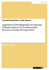 Application Of Hotelling Rule For Analysing Utilisation Pattern Of Non-Renewable Resources In India Through ONGC