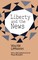 Liberty and the News