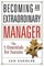 Becoming an Extraordinary Manager