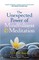 The Unexpected Power of Mindfulness and Meditation