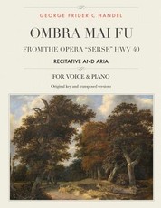Ombra mai fu, From the Opera "Serse" HWV 40