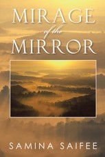 Saifee, S: Mirage of the Mirror