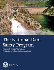 The National Dam Safety Program Research Needs Workshop