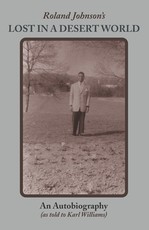 Roland Johnson's Lost in a Desert World