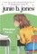 Junie B. Jones #21: Cheater Pants