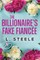 The Billionaire's Fake FiancÃÂ©e