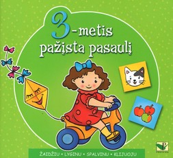 3-metis pažįsta pasaulį