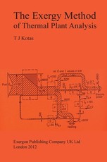 The Exergy Method of Thermal Plant Analysis
