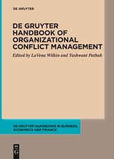 de Gruyter Handbook of Organizational Conflict Management