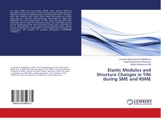 Elastic Modulus and Structure Changes in TiNi during SME and RSME
