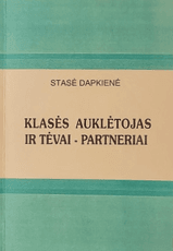 Klasės auklėtojas ir tėvai – partneriai