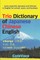 Trio Dictionary of Japanese-Chinese-English