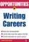 Opportunities in Writing Careers