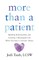 More than a Patient