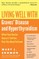 Living Well with Graves' Disease and Hyperthyroidism