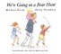 We're Going on a Bear Hunt