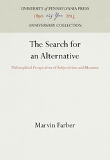 The Search for an Alternative
