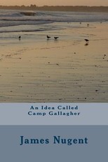 An Idea Called Camp Gallagher