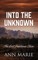 Into the Unknown