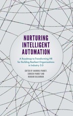 Nurturing Intelligent Automation