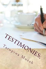 Testimonies;