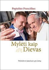 Mylėti kaip Dievas: trečiadienio katechezės apie šeimą