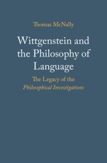 Wittgenstein and the Philosophy of Language