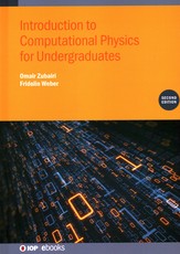 Introduction to Computational Physics for Undergraduates (Second Edition)