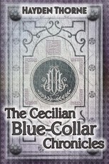 Cecilian Blue-Collar Chronicles Box Set