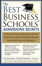 The Best Business Schools' Admissions Secrets