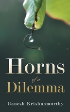 Krishnamurthy, G: Horns of a Dilemma