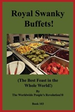 Royal Swanky Buffets!