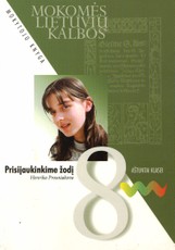Prisijaukinkime žodį. Mokomės lietuvių kalbos. Mokytojo knyga