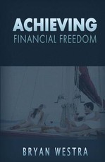 Achieving Financial Freedom