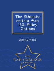 The Ethiopis-Eritrea War
