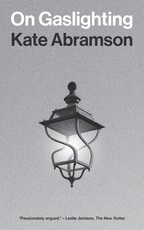 On Gaslighting