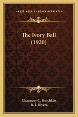The Ivory Ball (1920) the Ivory Ball (1920)
