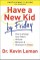 Have a New Kid By Friday Participant's Guide