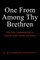 One from among Thy Brethren