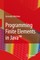 Programming Finite Elements in Java(TM)