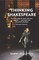 Thinking Shakespeare (Revised Edition)
