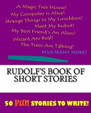 Rudolf's Book Of Short Stories
